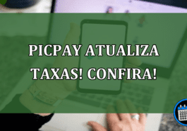 PicPay atualiza taxas! Confira!