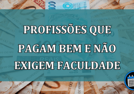 Profissões que pagam bem e não exigem faculdade; saiba aqui