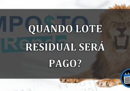 QUANDO LOTE RESIDUAL SERÁ PAGO?