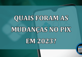 Quais foram as mudancas no Pix em 2023?