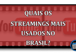 Quais os streamings mais usados no Brasil?