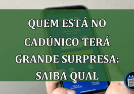 qual surpresa os inscritos no CadÚnico terão?