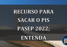 Recurso para sacar o PIS/Pasep 2022