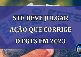 Ação que pede correção do FGTS pode ser julgada em abril