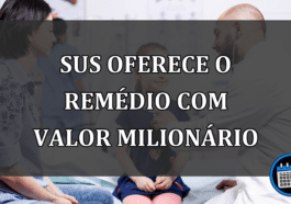 SUS oferece o remédio mais caro do mundo