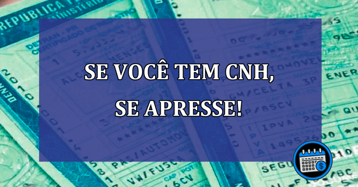 Motoristas tem apenas 30 dias para regularizar a CNH, confira!