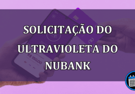 Frustração na solicitação do cartão Ultravioleta do Nubank