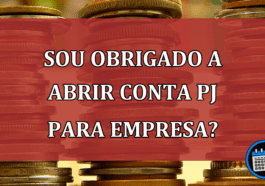 Sou obrigado a abrir conta PJ para empresa?