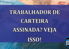 Trabalhador de carteira assinada?