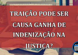 Traição pode levar a indenização