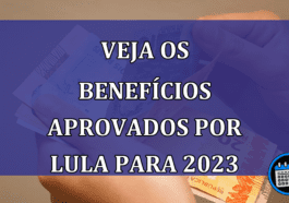 Benefícios aprovados para 2023