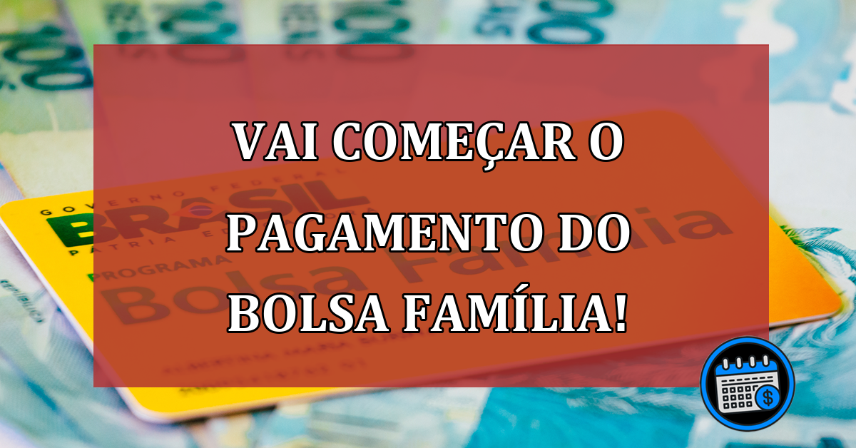 Bolsa Família Pagamento semana