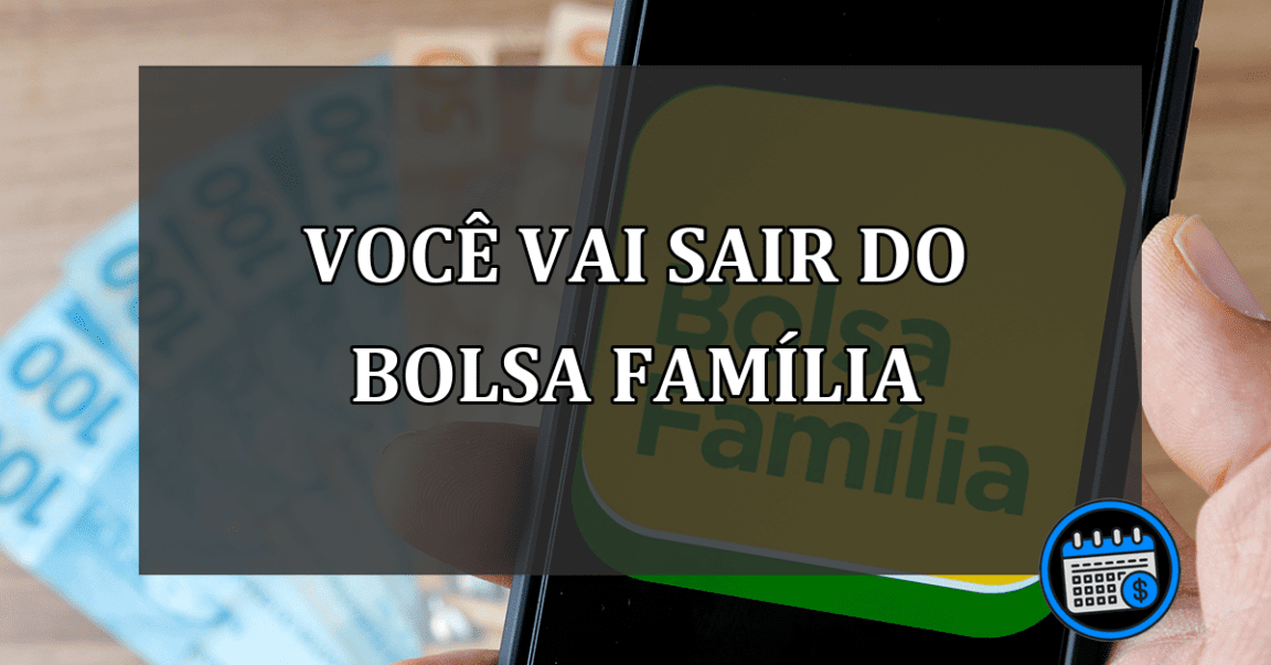 Atenção! essas pessoas vão parar de receber o Bolsa Família