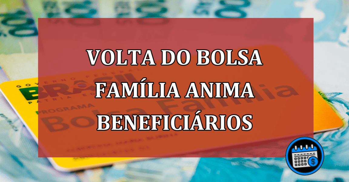 Volta do Bolsa Família anima beneficiários