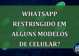 WhatsApp RESTRINGIDO em alguns modelos de celular?