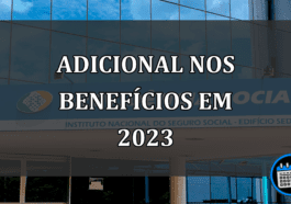 adicional nos benefícios em 2023