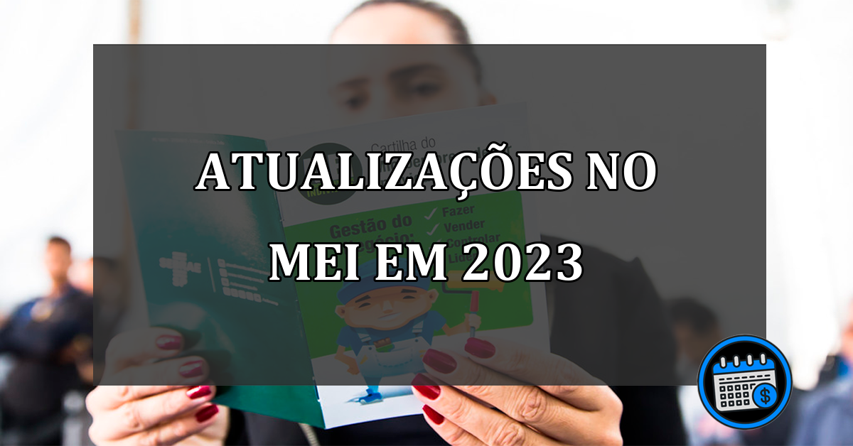 atualizações no mei em 2023