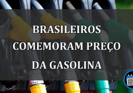 brasileiros comemoram preço da gasolina