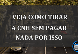 Carteira De Motorista Gratuita: Veja Como Tirar A CNH Sem Pagar.