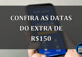 confira as datas do extra de R$150