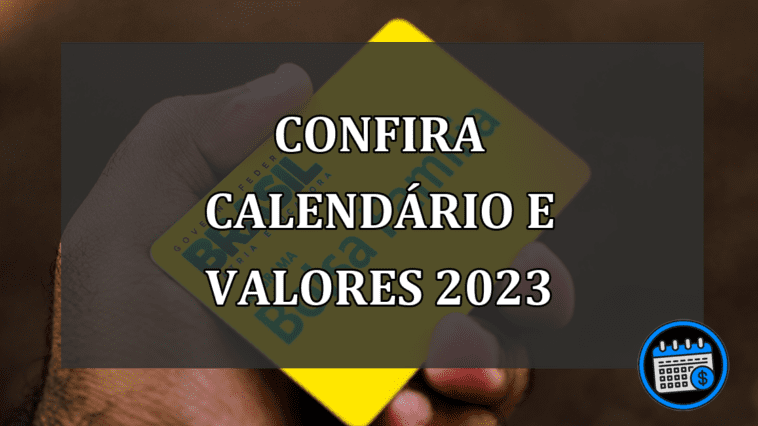 confira calendário e valores 2023