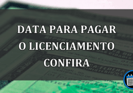 data para pagar o licenciamento confira