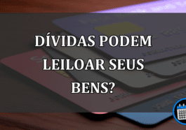 Dívidas em cartão de crédito pode penhorar seus bens?