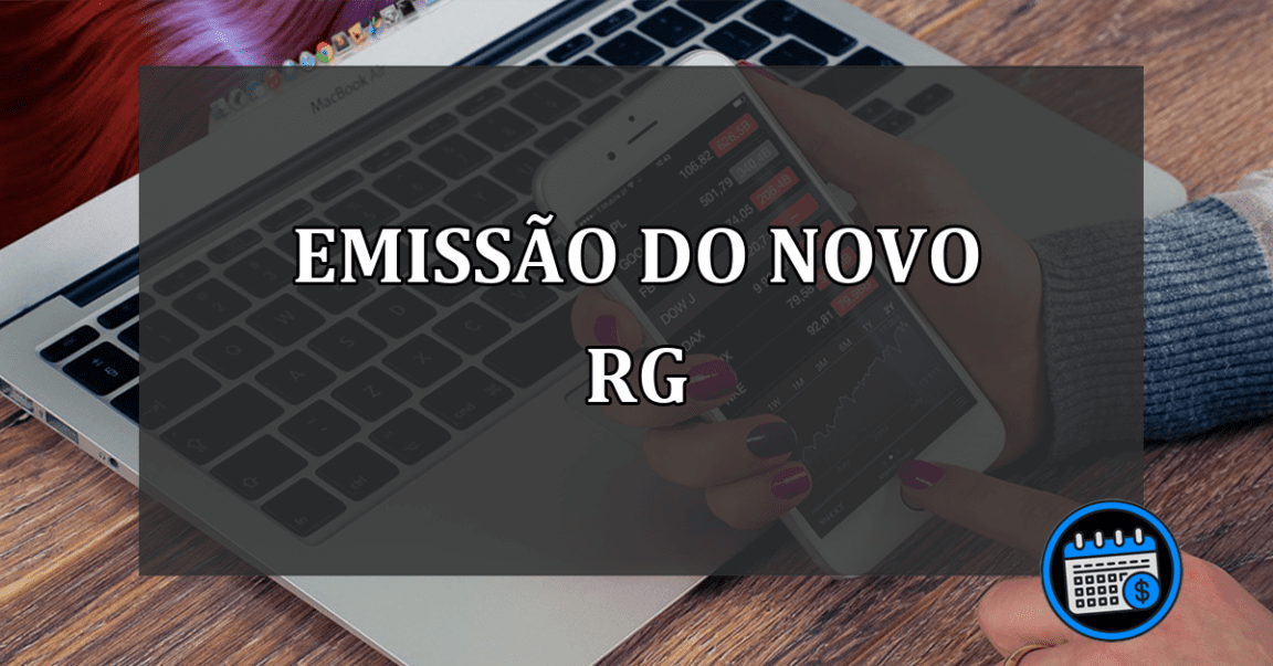 Entenda como vai funcionar o novo RG