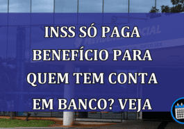 Segurado que não tem conta bancária, como recebe benefício do INSS?