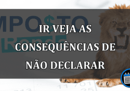 ir veja as consequências de não declarar