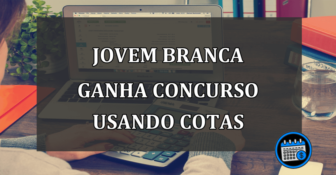 jovem branca ganha concurso usando cotas