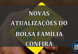 novas atualizações do bolsa família confira