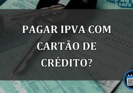 Pagar o IPVA parcelando no cartão de crédito? saiba como