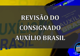 revisão do consignado auxílio brasil