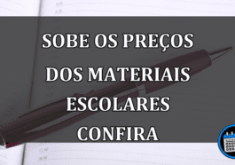 sobe os preços dos materiais escolares confira