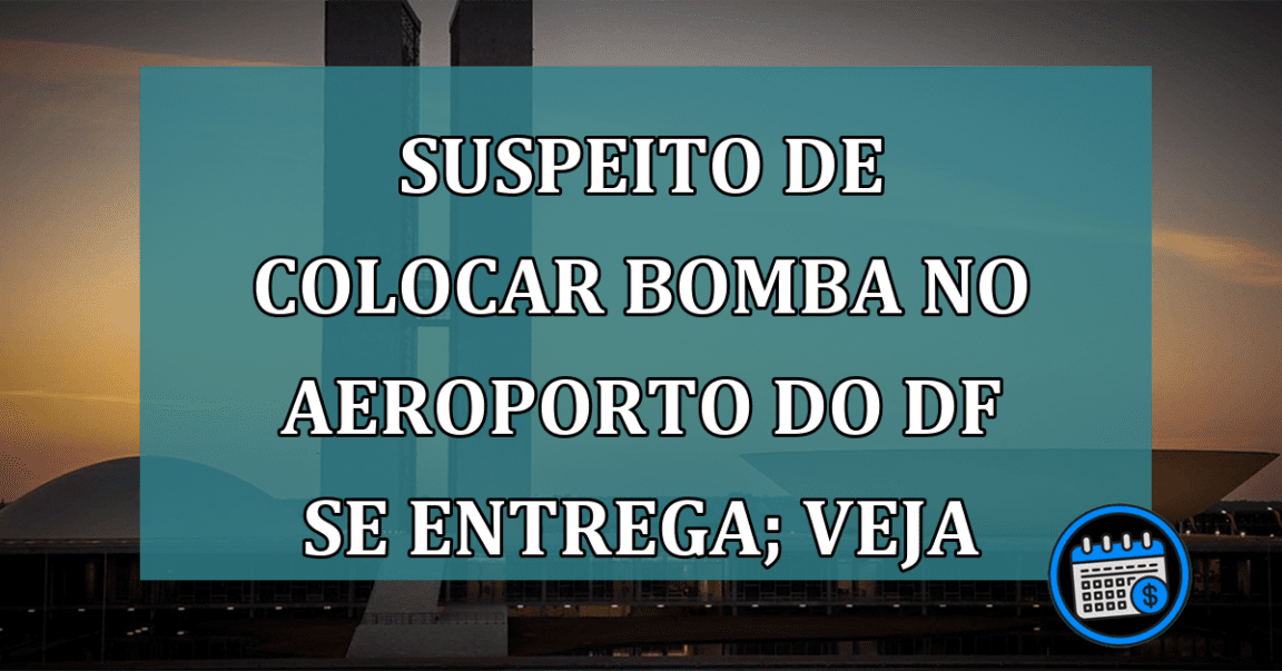 Bolsonarista suspeito de tentar explodir bomba se entrega