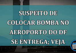 Bolsonarista suspeito de tentar explodir bomba se entrega