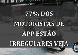 77% dos MOTORISTAS DE APP estão irregulares veja