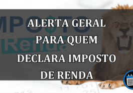 Alerta Geral Para Quem Declara Imposto de Renda.