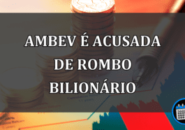 Ambev é acusada de rombo bilionário em seu caixa