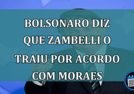 Bolsonaro diz que Zambelli o traiu por acordo com Moraes