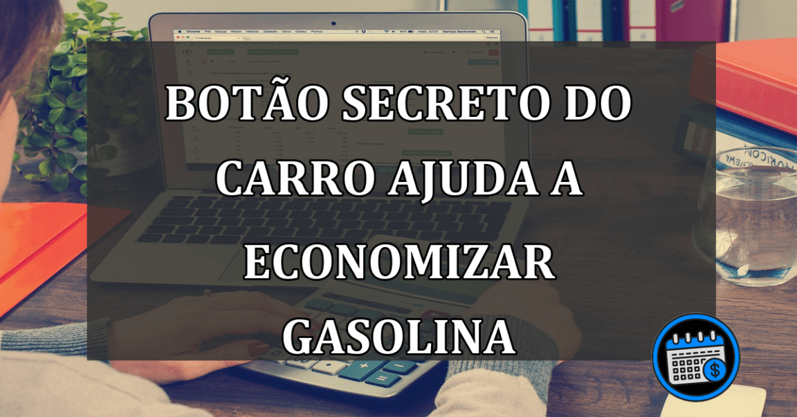 Botão "Secreto" Do Carro Ajuda A Economizar Gasolina.