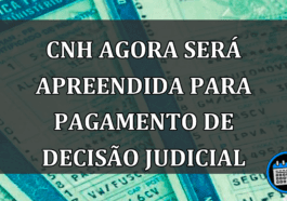 CNH Agora Será Apreendida Para Pagamento De Decisão Judicial: Entenda!