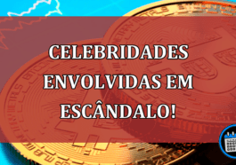 Celebridades envolvidas em escândalo.