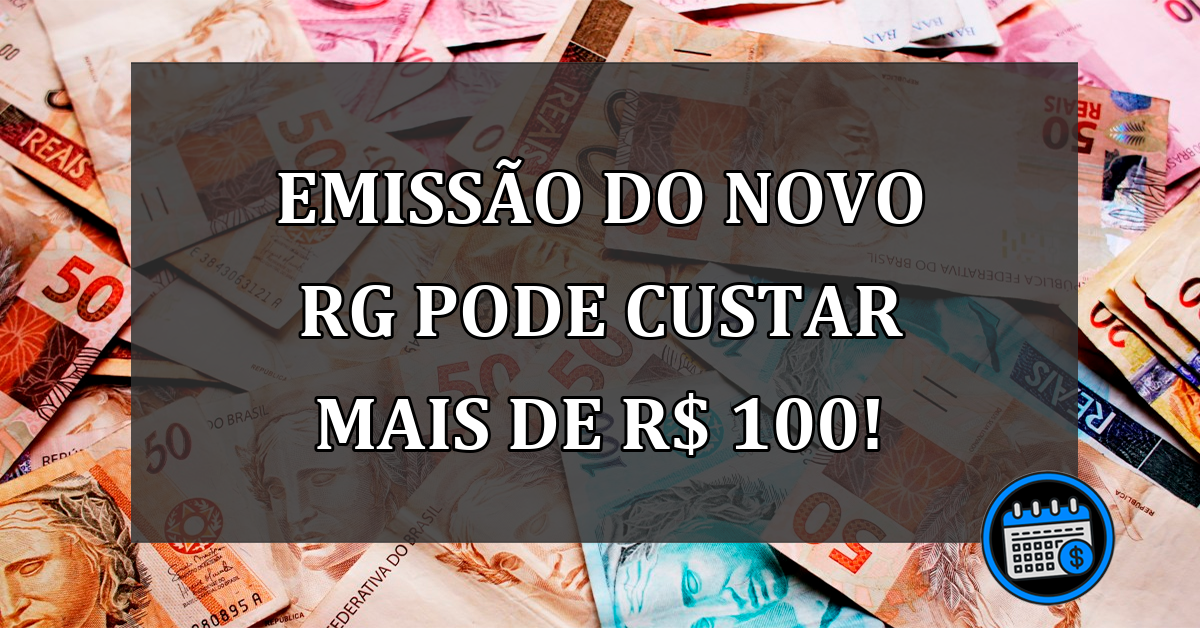 Valor da emissão do novo RG em cada estado