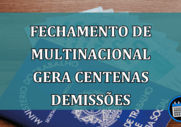 Fechamento de multinacional gera centenas demissoes