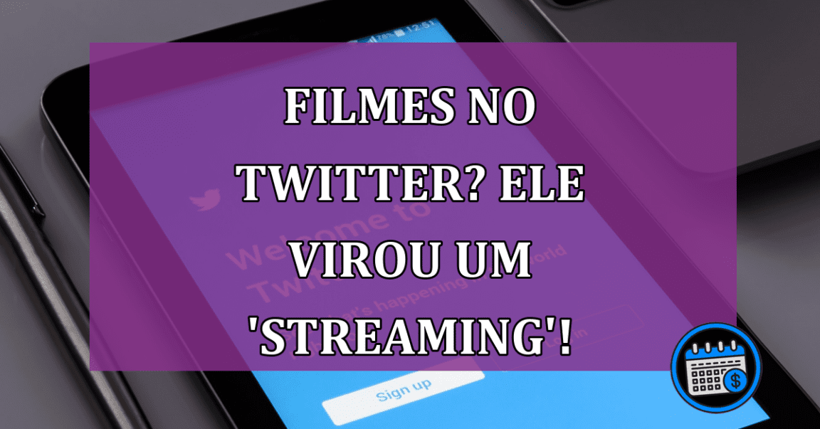 Filmes no Twitter? Nova atualização transformou ele em 'streaming'