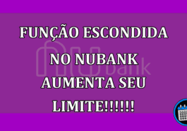 Função Escondida No Nubank Aumenta Seu Limite; Aprenda Como.