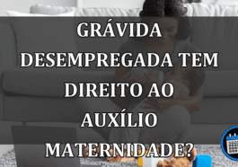 Como as mães desempregadas podem receber o auxílio maternidade?