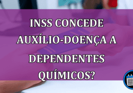 Entenda sobre benefício do INSS para dependentes químicos